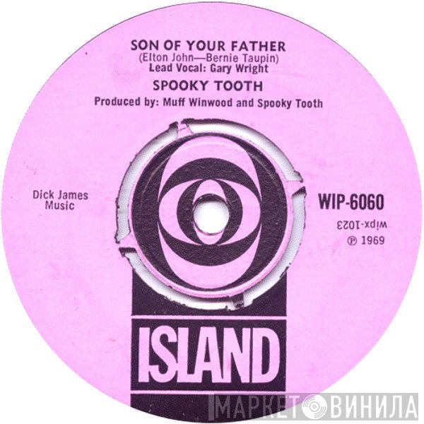 Spooky Tooth - Son Of Your Father