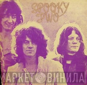 Spooky Tooth  - Spooky Two