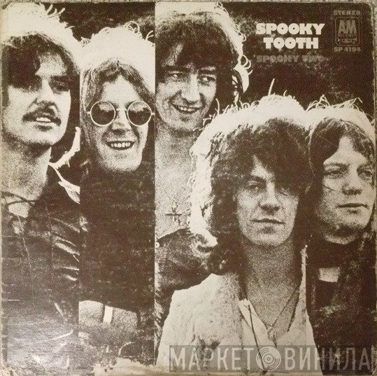 Spooky Tooth  - Spooky Two
