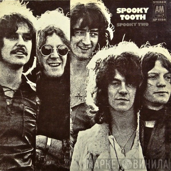 Spooky Tooth  - Spooky Two