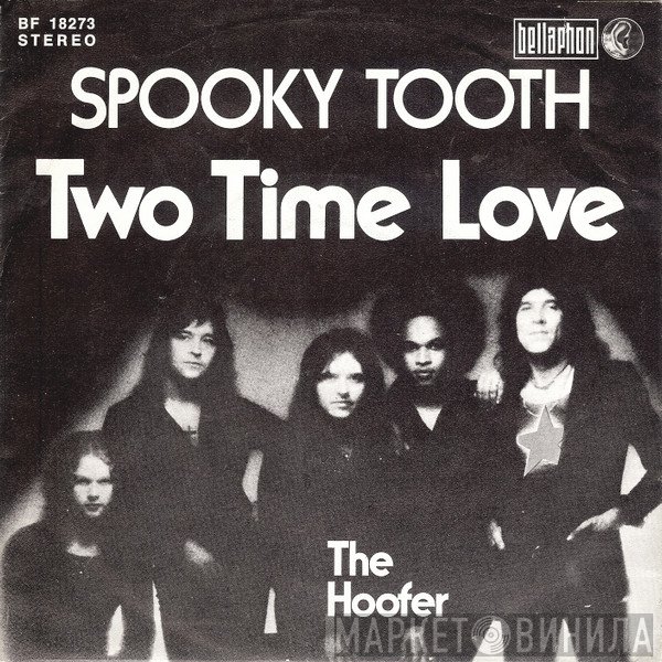 Spooky Tooth  - Two Time Love