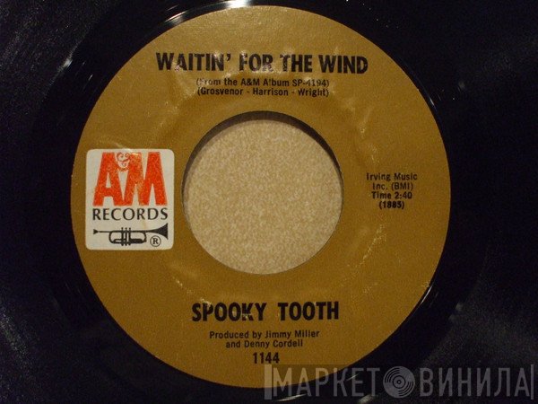 Spooky Tooth  - Waitin' For The Wind