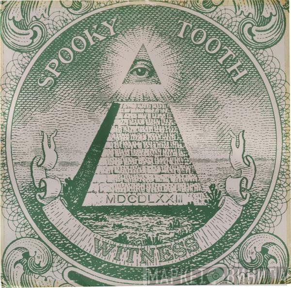 Spooky Tooth  - Witness