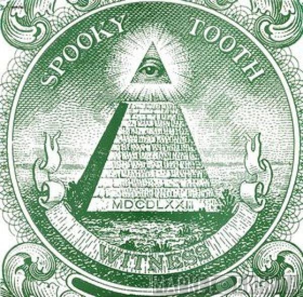 Spooky Tooth  - Witness