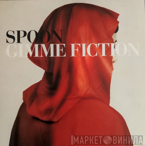 Spoon  - Gimme Fiction