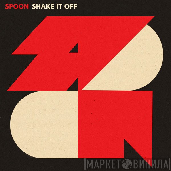 Spoon  - Shake It Off