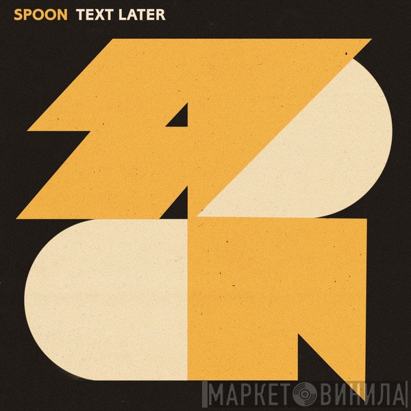 Spoon  - Text Later