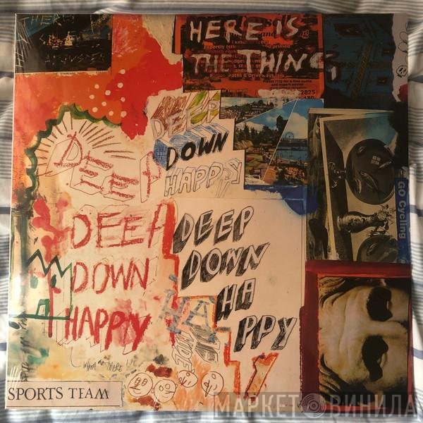 Sports Team - Deep Down Happy