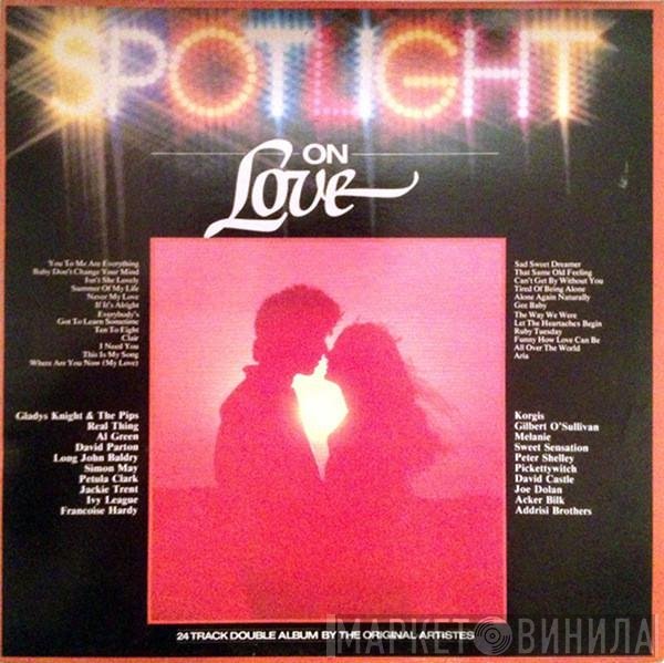  - Spotlight On Love