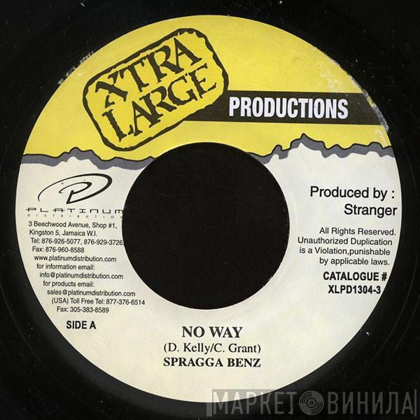Spragga Benz / Stranger   - No Way / Rae Rae