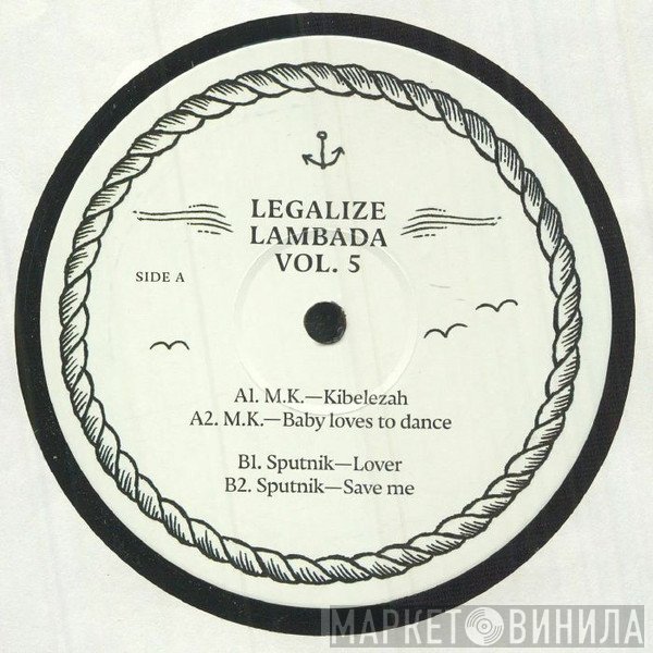 Sputnik , Millos Kaiser - Legalize Lambada Vol. 5