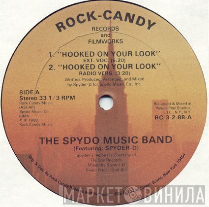 Spyder-D, The Spydo Music Band - Hooked On Your Look