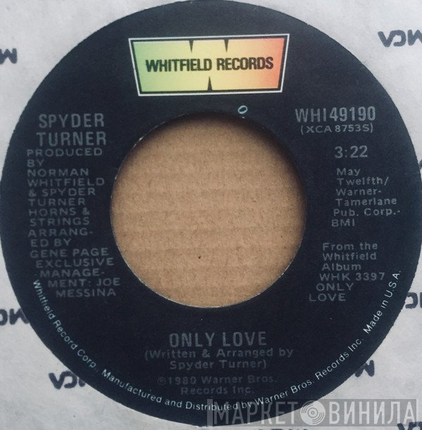 Spyder Turner  - Only Love