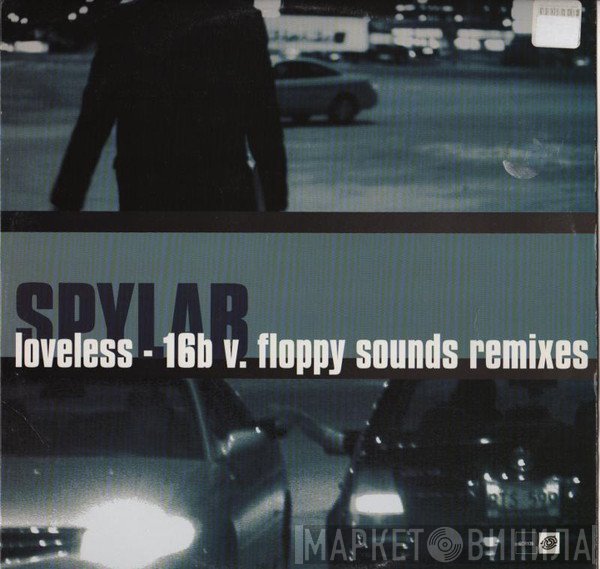 Spylab - Loveless (16B Vs. Floppy Sounds Remixes)