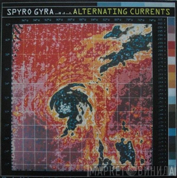 Spyro Gyra  - Alternating Currents