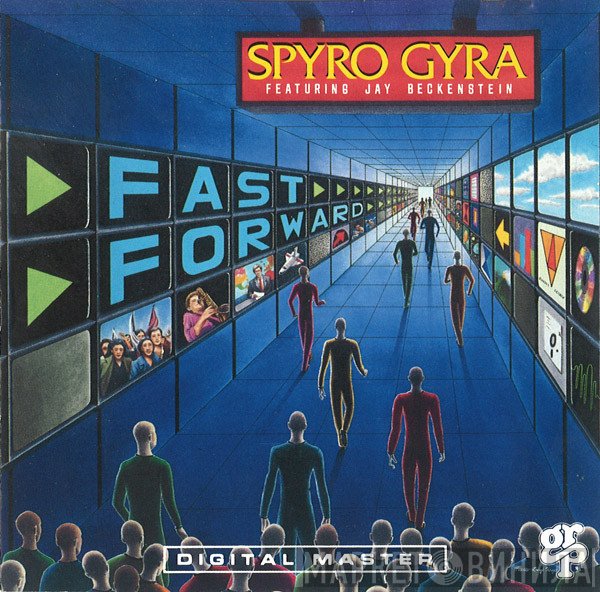 Spyro Gyra, Jay Beckenstein - Fast Forward