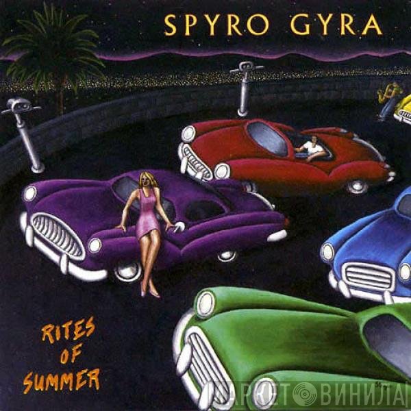 Spyro Gyra  - Rites Of Summer