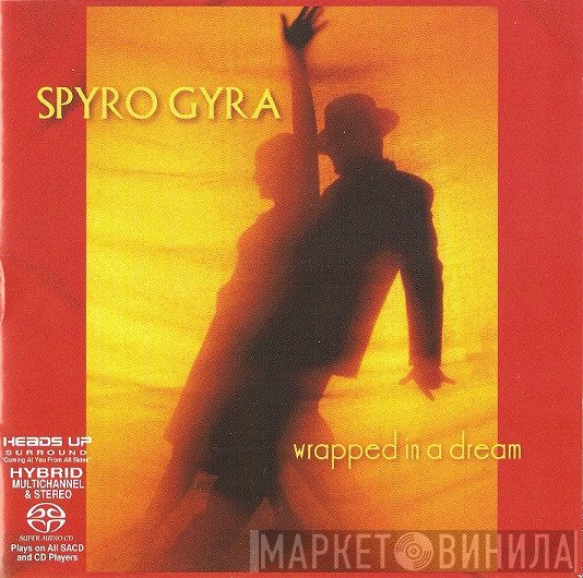 Spyro Gyra - Wrapped In A Dream