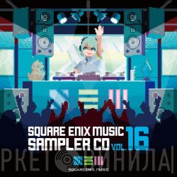  - Square Enix Music Sampler CD Vol.16