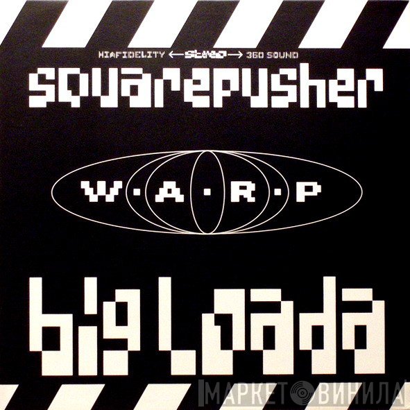 Squarepusher  - Big Loada