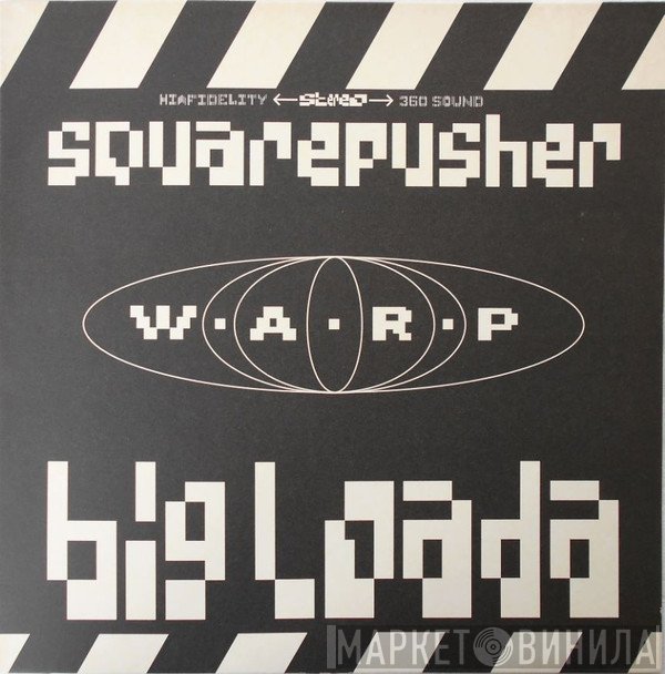Squarepusher  - Big Loada