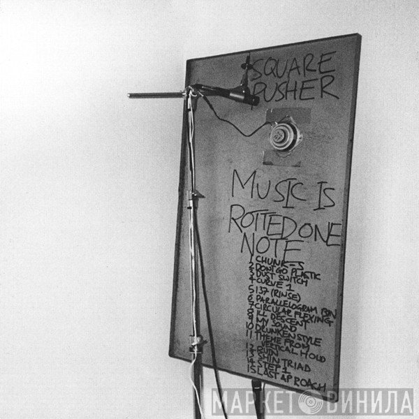 Squarepusher  - Music Is Rotted One Note