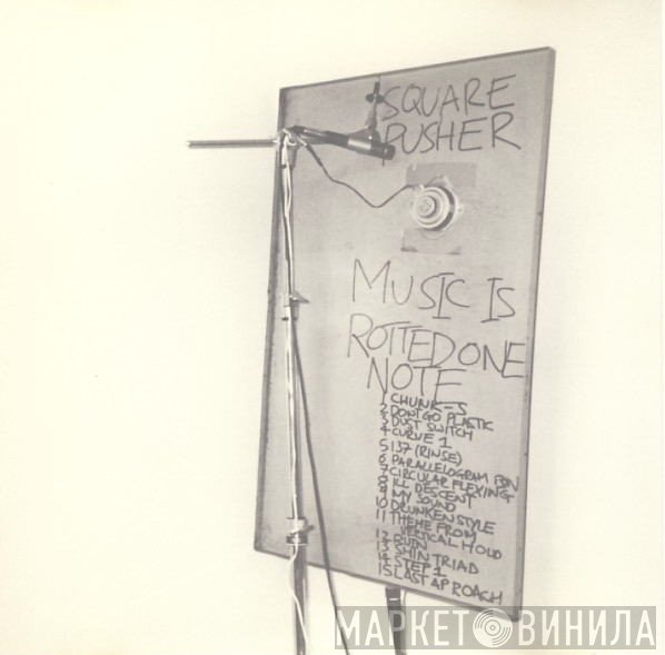 Squarepusher  - Music Is Rotted One Note