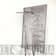 Squarepusher  - Music Is Rotted One Note