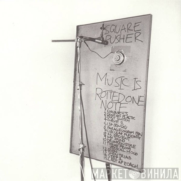 Squarepusher  - Music Is Rotted One Note