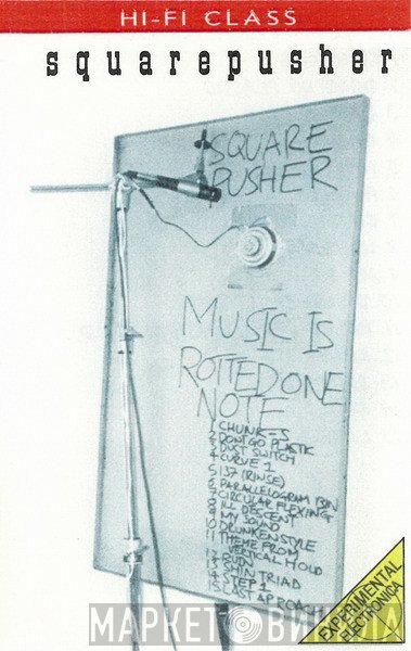 Squarepusher  - Music Is Rotted One Note