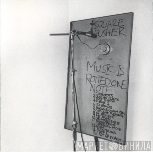 Squarepusher  - Music Is Rotted One Note