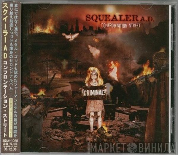 Squealer   - Confrontation Street