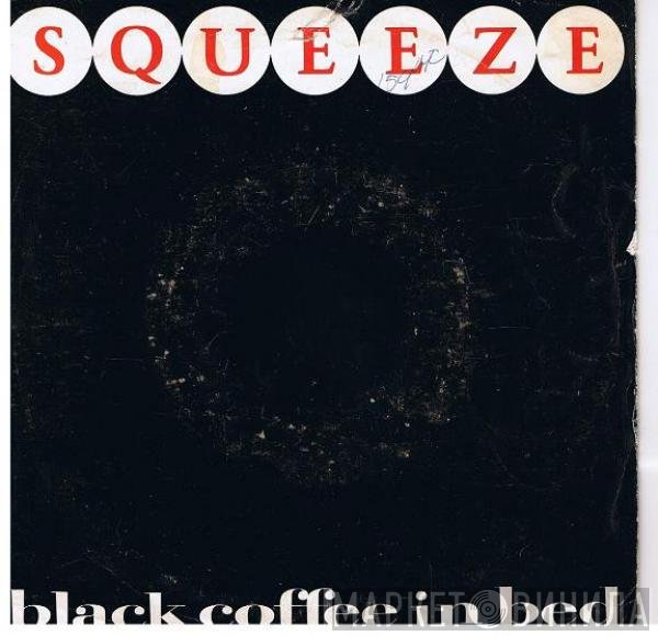 Squeeze   - Black Coffee In Bed