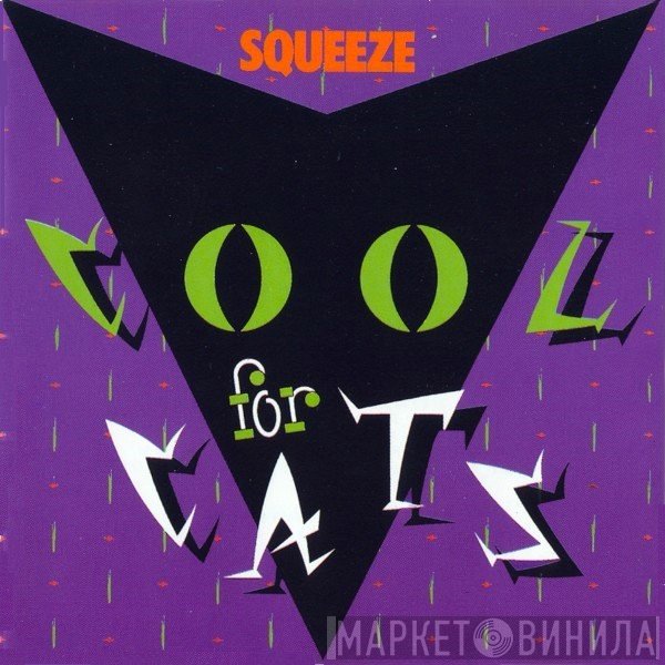 Squeeze   - Cool For Cats