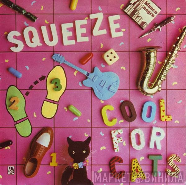 Squeeze  - Cool For Cats