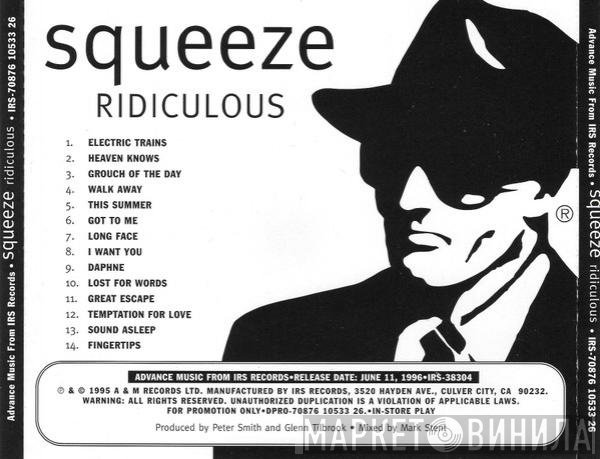 Squeeze   - Ridiculous