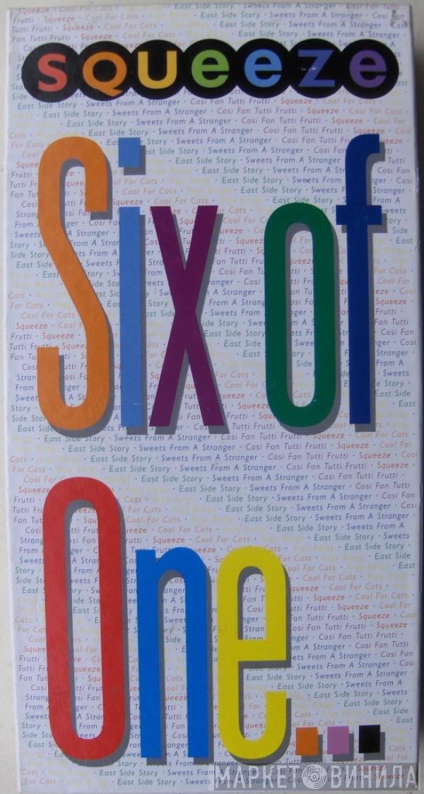 Squeeze   - Six Of One...