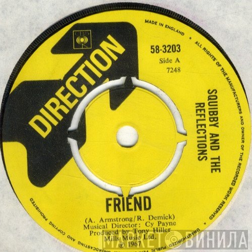 Squibby And The Reflections - Friend