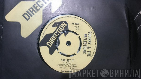 Squibby And The Reflections - You Got It / Come Back To Me