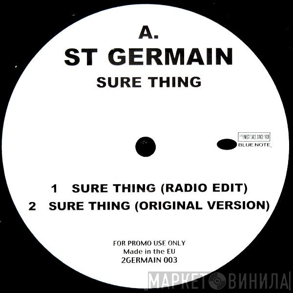 St Germain  - Sure Thing