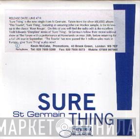 St Germain  - Sure Thing