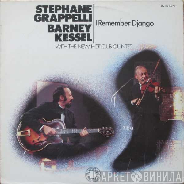 Stéphane Grappelli / Barney Kessel With The New Hot Club Quintet  - I Remember Django