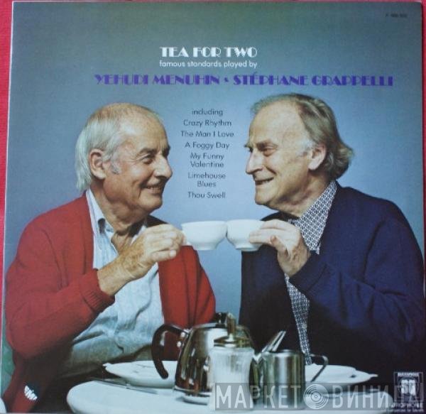 Stéphane Grappelli & Yehudi Menuhin  - Tea For Two