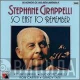 Stéphane Grappelli, Kenny Burrell, Bucky Pizzarelli, Ron Carter, Grady Tate  - So Easy To Remember
