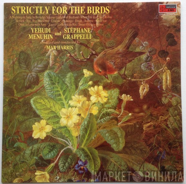 Stéphane Grappelli, Max Harris, Yehudi Menuhin - Strictly For The Birds