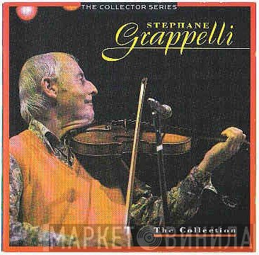 Stéphane Grappelli - The Collection