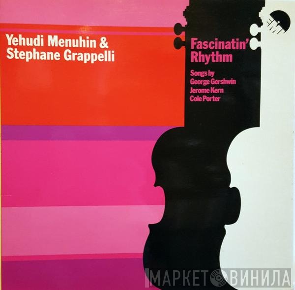 Stéphane Grappelli, Yehudi Menuhin - Fascinatin' Rhythm