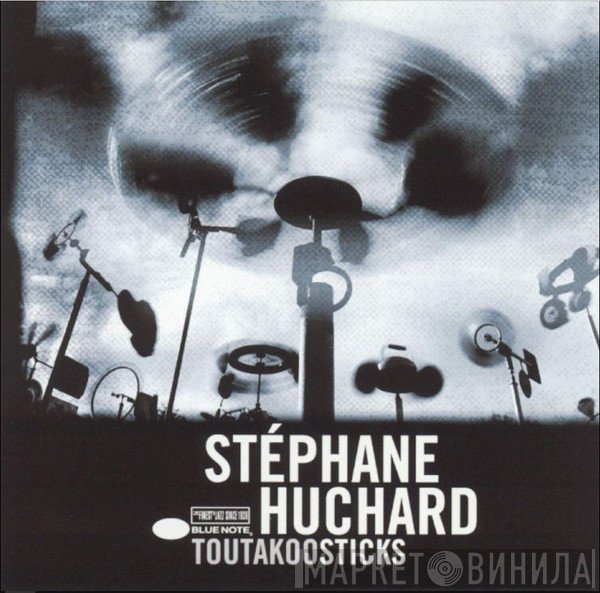 Stéphane Huchard - Toutakoosticks