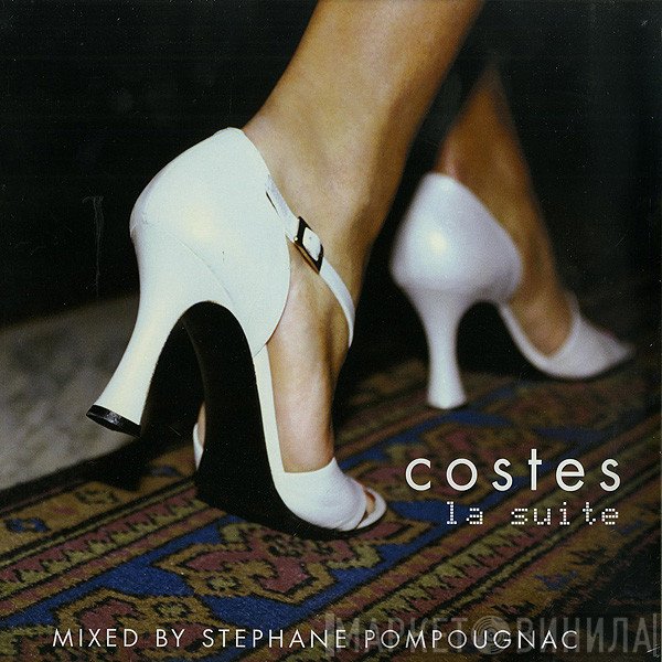 Stéphane Pompougnac - Costes - La Suite