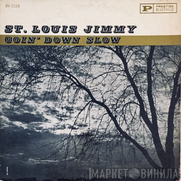 St. Louis Jimmy Oden  - Goin' Down Slow